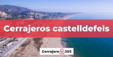 Cerrajeros castelldefels